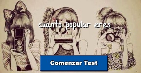 cuanto popular eres