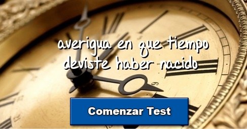 averigua en que tiempo deviste haber nacido