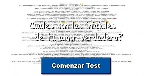 Cuales son las iniciales de tu amor verdadero?