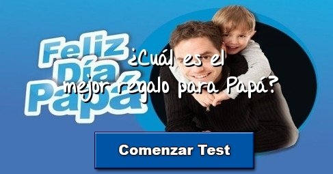 ¿Cuál es el mejor regalo para Papá?
