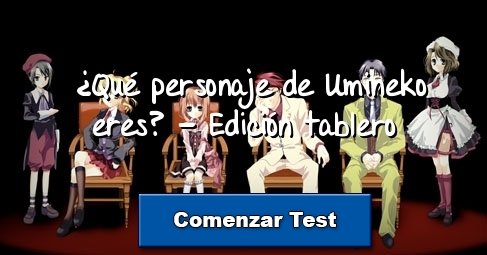 ¿Qué personaje de Umineko eres? - Edición tablero