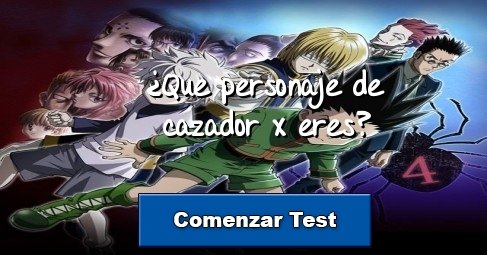 ¿Que personaje de cazador x eres?