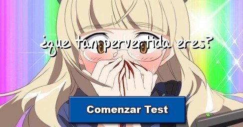 ¿que tan pervertida eres?